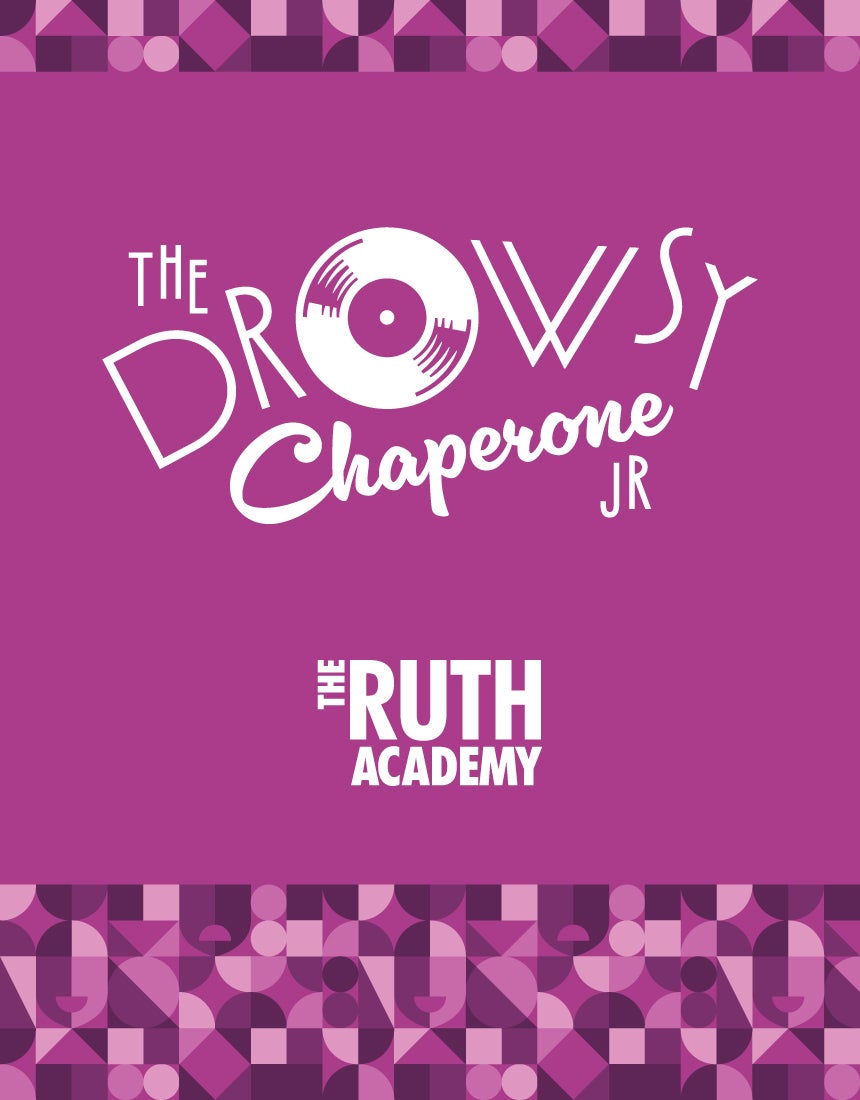 More Info for The Drowsy Chaperone Jr.